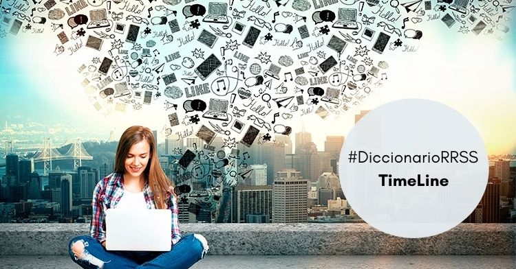 Diccionario RRSS | TimeLine
